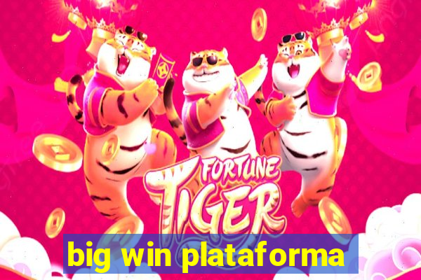 big win plataforma